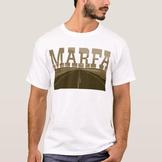 Marfa Texas T-Shirt (Vorderseite)