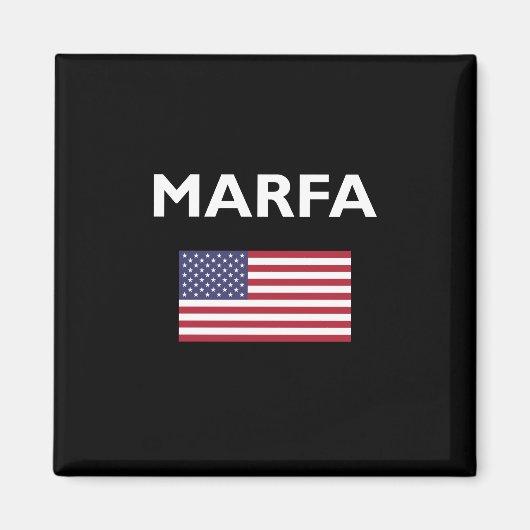 Marfa Texas USA American Flag Dark Color Magnet (Vorne)