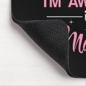 Margaret Natürlich bin ich Phantastisch Mousepad (Ecke)