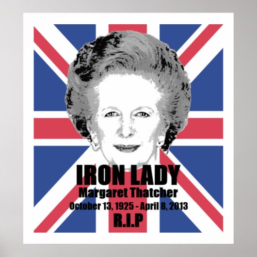 Margaret Thatcher Iron Lady R.I.P-Poster Poster (Vorne)