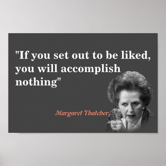 Margaret Thatcher Zitat über das Gefallen Poster (Vorne)
