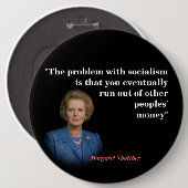 Margaret Thatcher-Zitat über den Sozialismus Button (Vorne & Hinten)