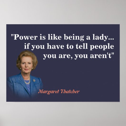 Margaret Thatcher Zitat zum Power-Poster Poster (Vorne)