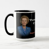 Margaret Thatcher Zitat zum Power Tasse (Links)