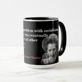 Margaret Thatcher Zitat zum Sozialismus Tasse (VorderseiteRechts)