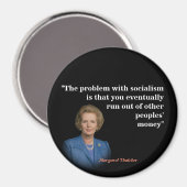 Margaret Thatcher zitiert den Sozialismus Magnet (Vorderseite/Rückseite)