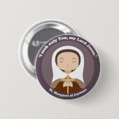 Margaret von Cortona Button (Vorne & Hinten)