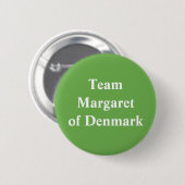 Margaret von Dänemark, Königin von Schottland Button (Vorne & Hinten)