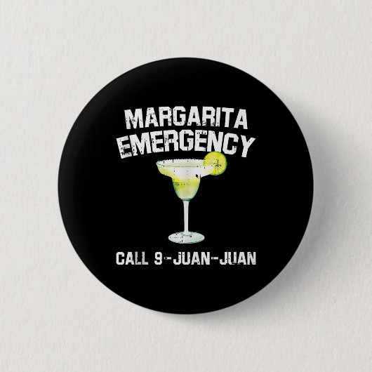 Margarita Emergency Mexican Fiesta Funny Cinco De Button (Vorderseite)