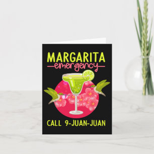 Margarita Emergency Shirt Mexican Fiesta Funny Cin Karte