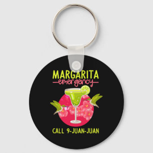 Margarita Emergency Shirt Mexican Fiesta Funny Cin Schlüsselanhänger
