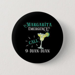 Margarita Notruf 9 Juan Juan Cinco De Mayo Button