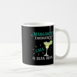 Margarita Notruf 9 Juan Juan Cinco De Mayo Kaffeetasse