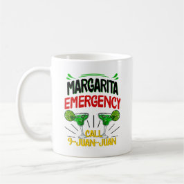 Margarita Notruf 9 Juan Juan Juan Kaffeetasse