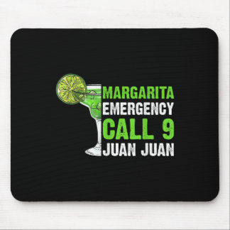 Margarita Notruf 9 Juan Juan Juan Shirt Mousepad