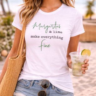 Margaritas & Lime Machen Alles Fein Lustig T-Shirt