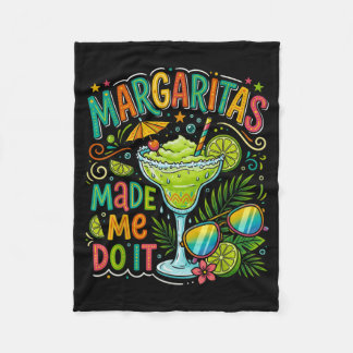 Margaritas Made Me Do It Cinco De Mayo Fleecedecke
