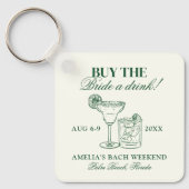 Margaritas & Matrimony Kaufen Sie die Brücke Schlüsselanhänger (Vorderseite)