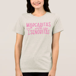 Margaritas mit meinen Senoritas Junggesellinnenabs Tri-Blend Shirt