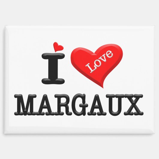 MARGAUX, ICH LIEBE MAGNET