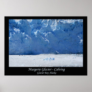 Margerie Glacier Calving/Glacier Bay Alaska Poster