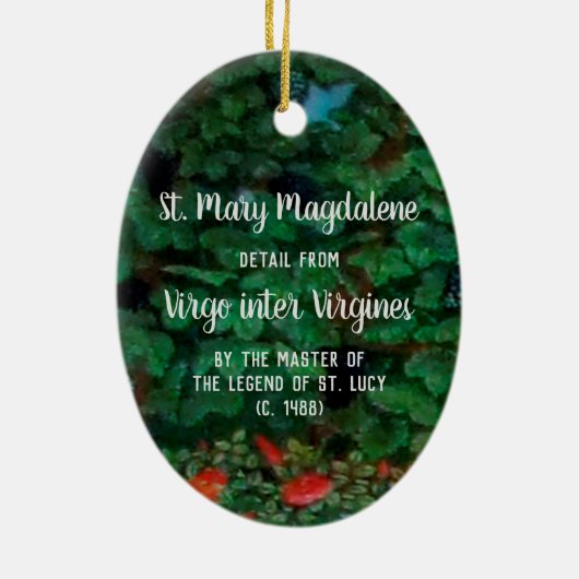Maria Magdalene als Myrrhussitin (Detail; M 070) Keramik Ornament (Hinten)