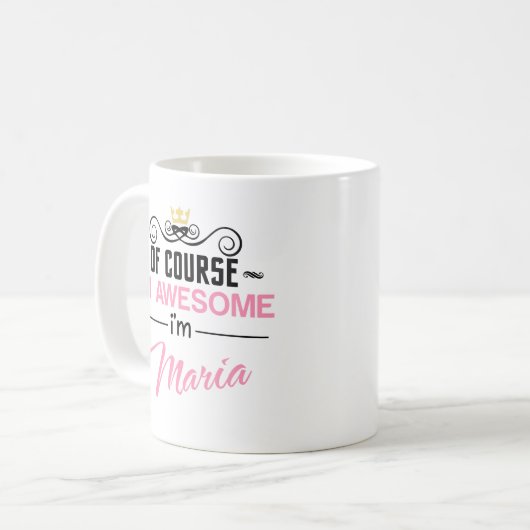 Maria natürlich bin ich Phantastisch Kaffeetasse (Vorderseite Links)