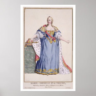 Maria Theresa (1717-80) Kaiserin Österreichs, aus  Poster