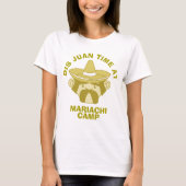 Mariachi Camp T-Shirt (Vorderseite)