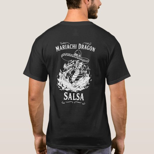 Mariachi Dragon Salsa T-Shirt (Rückseite)