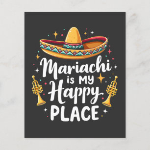 Mariachi ist mein Happy Place Mexico Music Saxopho Flyer