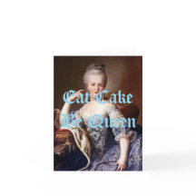 Marie Antoinette isst Cake Be Queen Blue Text