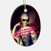 ♥ Marie-Antoinette Marie Antoinette crazy Kitsch ♥ Keramik Ornament (Hinten)