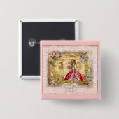 Marie Antoinette Versailles Party Pink Button (Vorne & Hinten)
