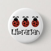 Marienkäfer-Bibliothekar-Geschenk Button (Vorderseite)