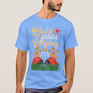 Marienkäfer lieben Ihre Marienkäfer Frühlingsblume T-Shirt