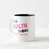 Marilyn, was man T - Shirt nicht verstehen würde Zweifarbige Tasse (Vorderseite Links)