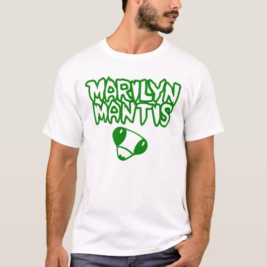 MarilynMantis T-Shirt (Vorderseite)