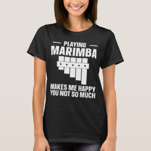 Marimba Musician Marimba freut mich T-Shirt