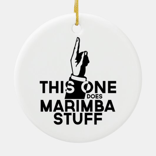 Marimba Stuff - Funny Marimba Music Keramik Ornament (Hinten)