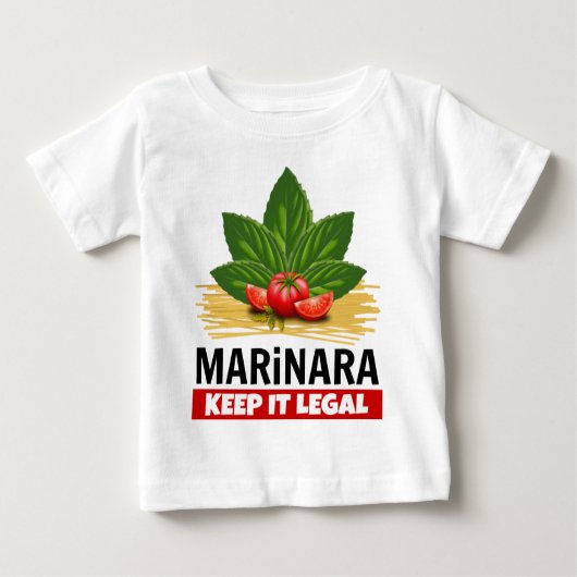 Marinara behalten es legale baby t-shirt (Vorderseite)