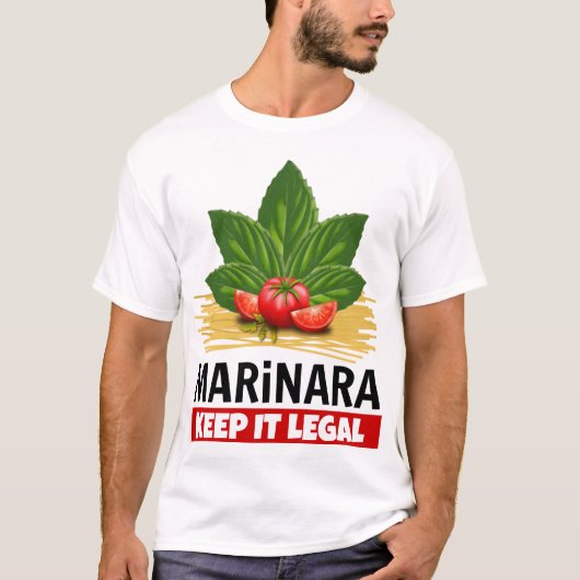 Marinara behalten es legale T-Shirt (Vorderseite)