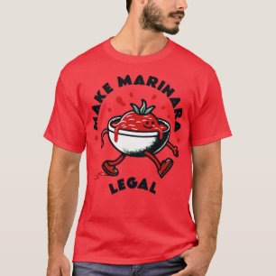 Marinara Legal 1 T-Shirt