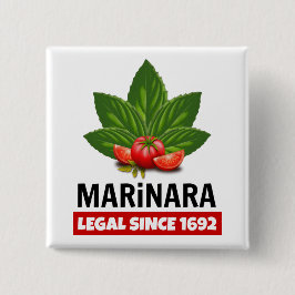 Marinara Recht seit 1692 Basil Tomaten Button