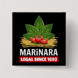 Marinara Recht seit 1692 Basil Tomaten Spaghetti Button