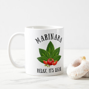 Marinara Relax Es ist der rechtliche Basil Tomato  Kaffeetasse