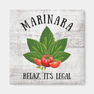 Marinara Relax Es ist der rechtliche Basil Tomato  Magnet