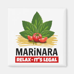 Marinara Relax Es ist die rechtliche Basis Tomaten Magnet