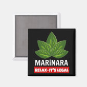 Marinara Relax Es ist rechtliche Basilika Blätter  Magnet (Vorderseite/Rückseite)