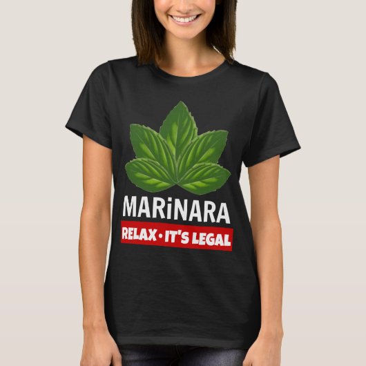 Marinara Relax Es ist rechtliche Basilika Blätter T-Shirt (Vorderseite)
